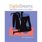 Digital Dreams: Exploring the Computer as an Art Medium - Paperback