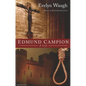 Edmund Campion: A Life - Paperback