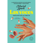 Las Voces / The Comforters - Hardcover