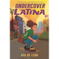 Undercover Latina - Hardcover
