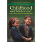 Childhood and Adolescence: Cross-Cultural Perspectives and Applications - Hardcover