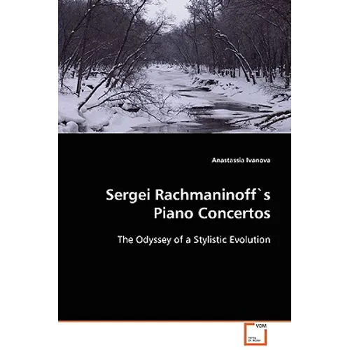 Sergei Rachmaninoff´s Piano Concertos - Paperback