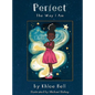 Perfect the Way I Am - Hardcover