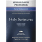 Mickelson Clarified Professor New Testament, MCT: A precise translation of the Hebraic-Koine Greek in the Literary Reading Order (with morphology) - Paperback