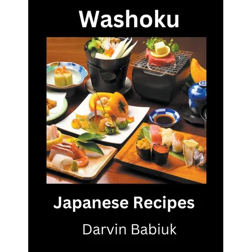 Washoku: Japanese Recipes - Paperback