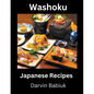 Washoku: Japanese Recipes - Paperback