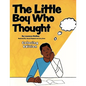 The Little Boy Who Thought Coloring Edition - Paperback