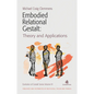Embodied Relational Gestalt: Theories and Applications - Paperback