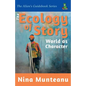 The Ecology of Story: World as Character - Paperback