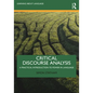 Critical Discourse Analysis: A Practical Introduction to Power in Language - Paperback