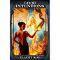 Good Intentions - Paperback