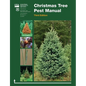 Christmas Tree Pest Manual (Third Edition) - Paperback