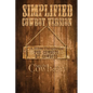 Simplified Cowboy Version: New Testament - Paperback