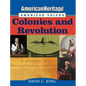 Americanheritage, American Voices: Colonies and Revolution - Paperback