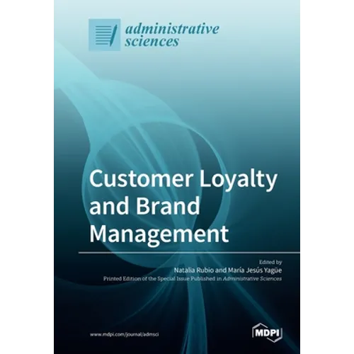 Customer Loyalty and Brand Management - Paperback