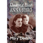 Daughter of Poland: Anna Bibro - Paperback