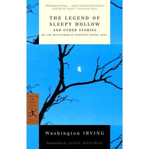 The Legend of Sleepy Hollow and Other Stories: Or, The Sketch Book of Geoffrey Crayon, Gent. - Paperback