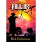 Rawlins, The Road to Yellowstone - Hardcover