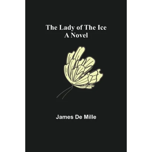 The Lady of the Ice - Paperback