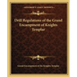 Drill Regulations of the Grand Encampment of Knights Templar - Paperback
