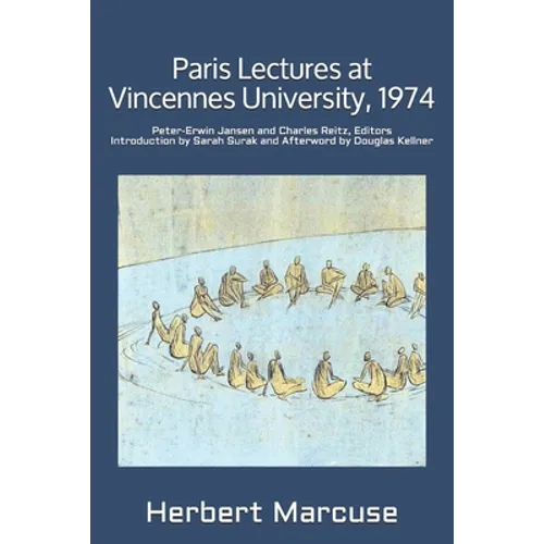 Paris Lectures at Vincennes University, 1974: Global Capitalism and Radical Opposition - Paperback