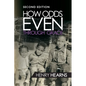 How Odds Even Through Grace - 2nd Edition - Paperback