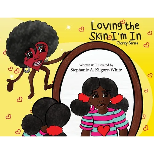 Loving the Skin I'm In - Paperback