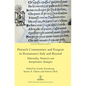 Petrarch Commentary and Exegesis in Renaissance Italy and Beyond: Materiality, Paratexts and Interpretative Strategies - Hardcover