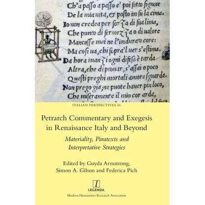 Petrarch Commentary and Exegesis in Renaissance Italy and Beyond: Materiality, Paratexts and Interpretative Strategies - Hardcover