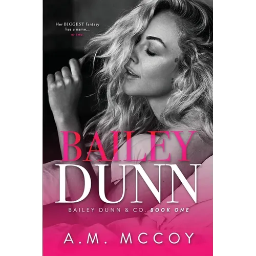 Bailey Dunn - Paperback