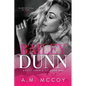 Bailey Dunn - Paperback