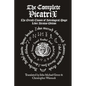 The Complete Picatrix: The Occult Classic of Astrological Magic Liber Atratus Edition - Paperback
