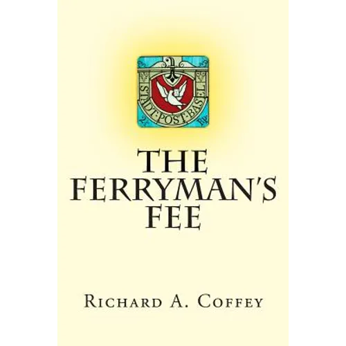 The Ferryman's Fee - Paperback