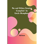 No and Other Stories Compiled by Uncle Humphrey - Paperback
