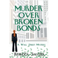 Murder Over Broken Bonds: A Wall Street Mystery - Paperback