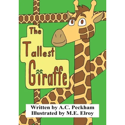 The Tallest Giraffe - Paperback