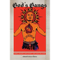 God's Gangs: Barrio Ministry, Masculinity, and Gang Recovery - Paperback