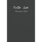 To-Do List Prioritize Task: Personal and Business Activities with Level of Importance, Things to Accomplish, Easy Glance, 6x9 inch, Cream Paper (D - Paperback