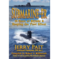 SŬbmarine-Ër: 30 Years of Hijinks & Keeping the Fleet Afloat - Hardcover
