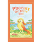 Phoenix the Brave Bird - Paperback