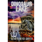 Dinosaur Lake - Paperback