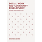 Social Work and Community Development - Paperback