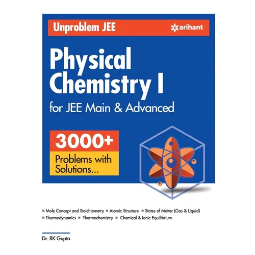 Unproblem JEE Physical Chemistry 1 JEE Mains & Advanced - Paperback