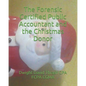 The Forensic Certified Public Accountant and the Christmas Donor - Paperback