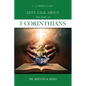 Let's Talk About the Book of 1 Corinthians: A Commentary - Paperback