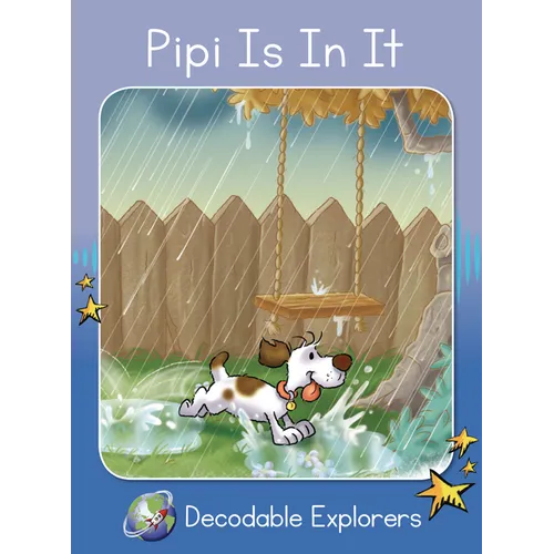 Pipi Is in It: Skills Set 1 - Paperback