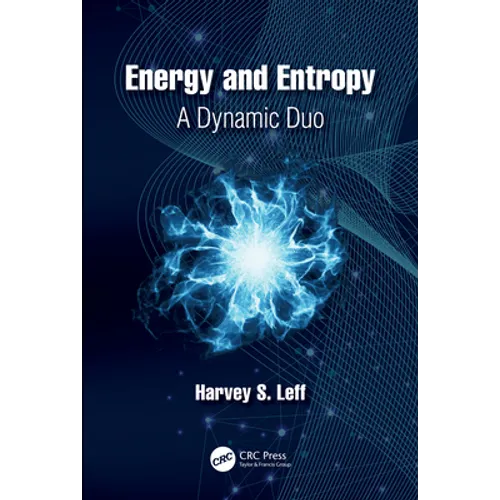 Energy and Entropy: A Dynamic Duo - Paperback