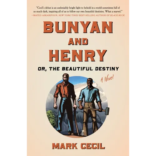 Bunyan and Henry; Or, the Beautiful Destiny - Hardcover