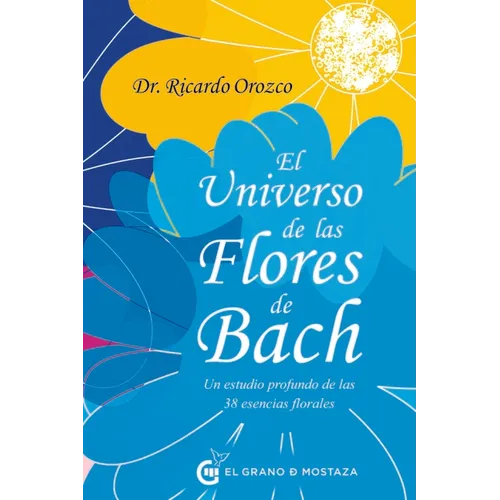 Universo de Las Flores de Bach, El - Paperback