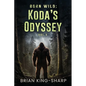 Born Wild: Koda's Odyssey - Paperback
